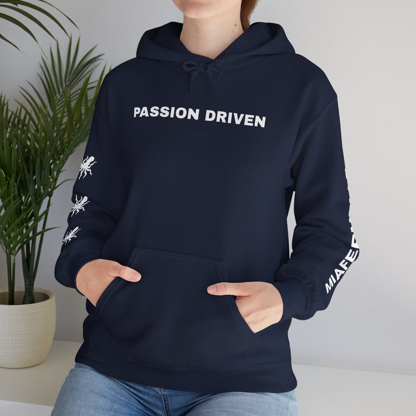The Passion Driven Hoodie