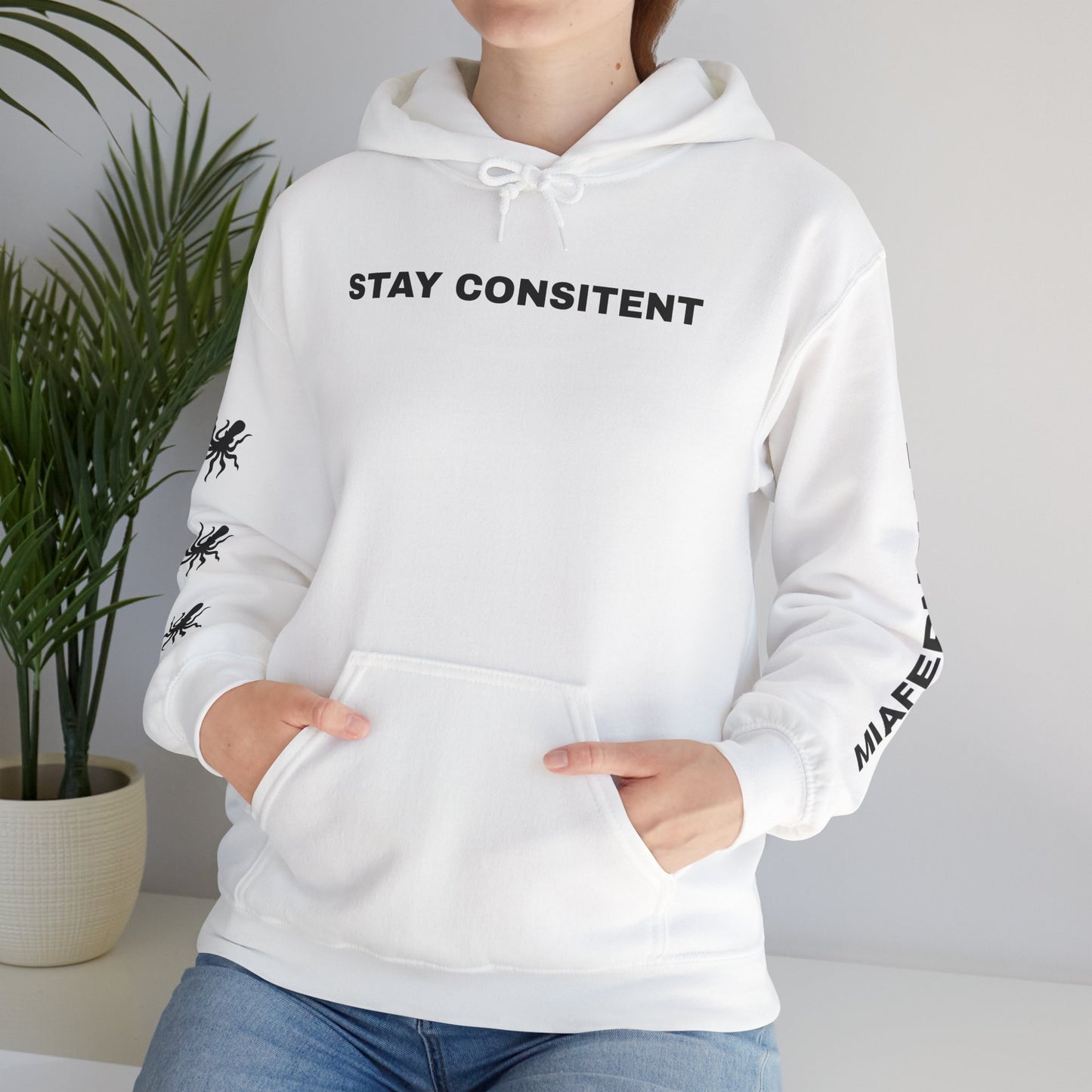 Stay Consistent Hoodie