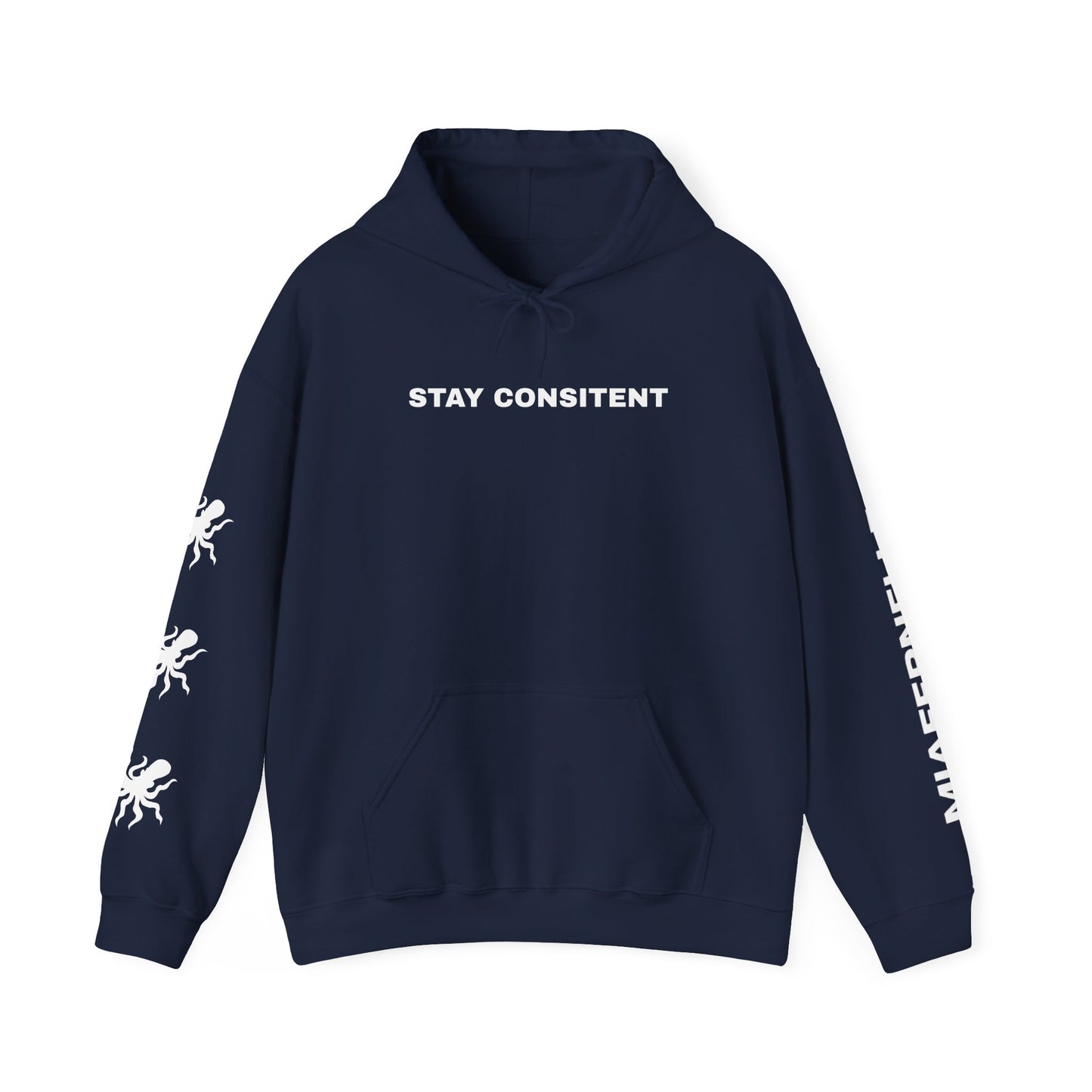 Stay Consistent Hoodie