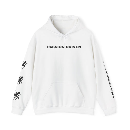 The Passion Driven Hoodie