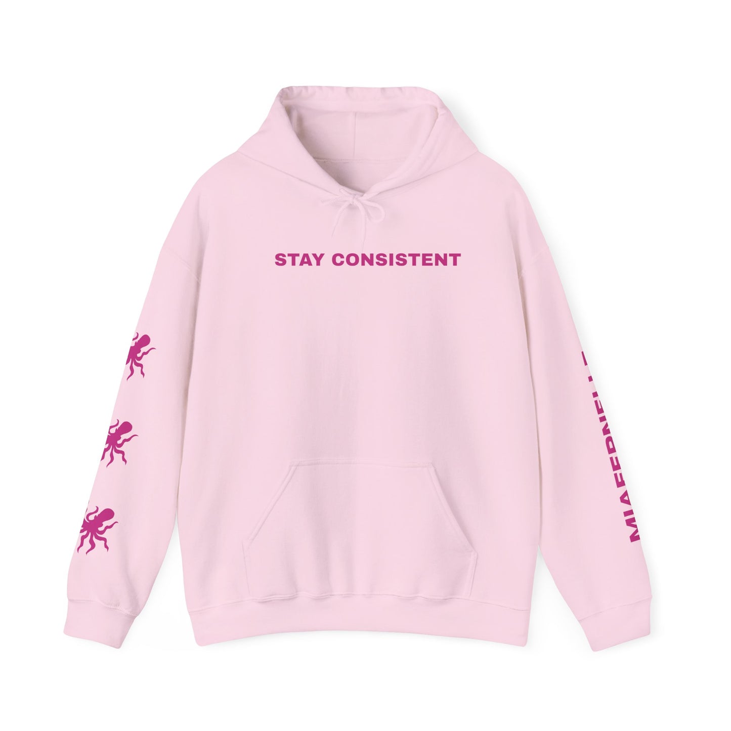 Stay Consistent Hoodie